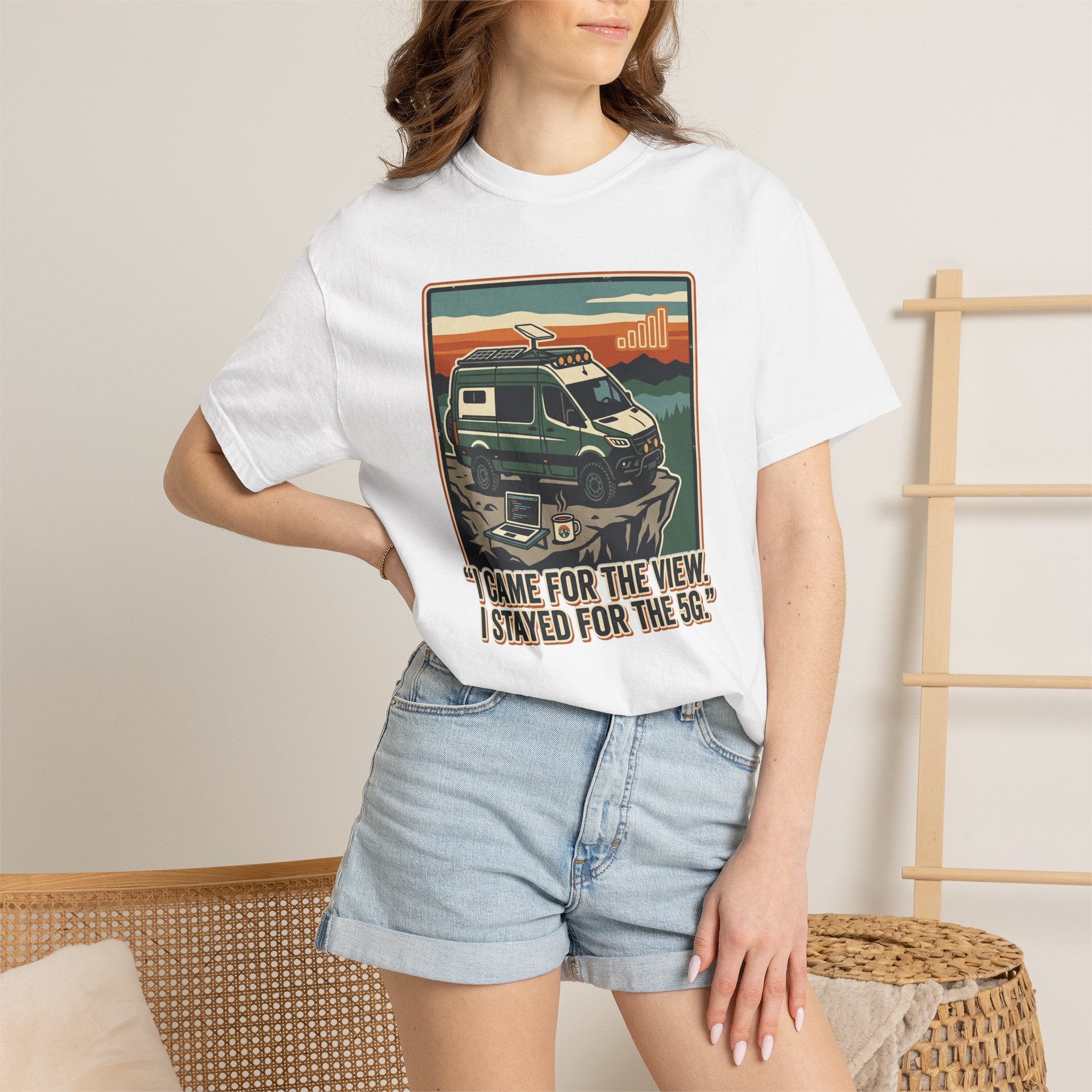 I Came For The View I Stayed 5G - T-Shirt