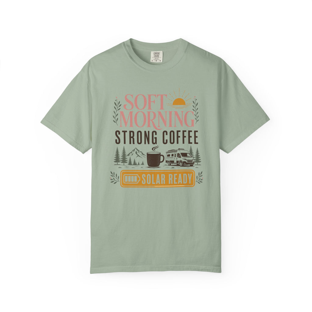 Soft Morning Strong Coffee Solar Ready - T-Shirt