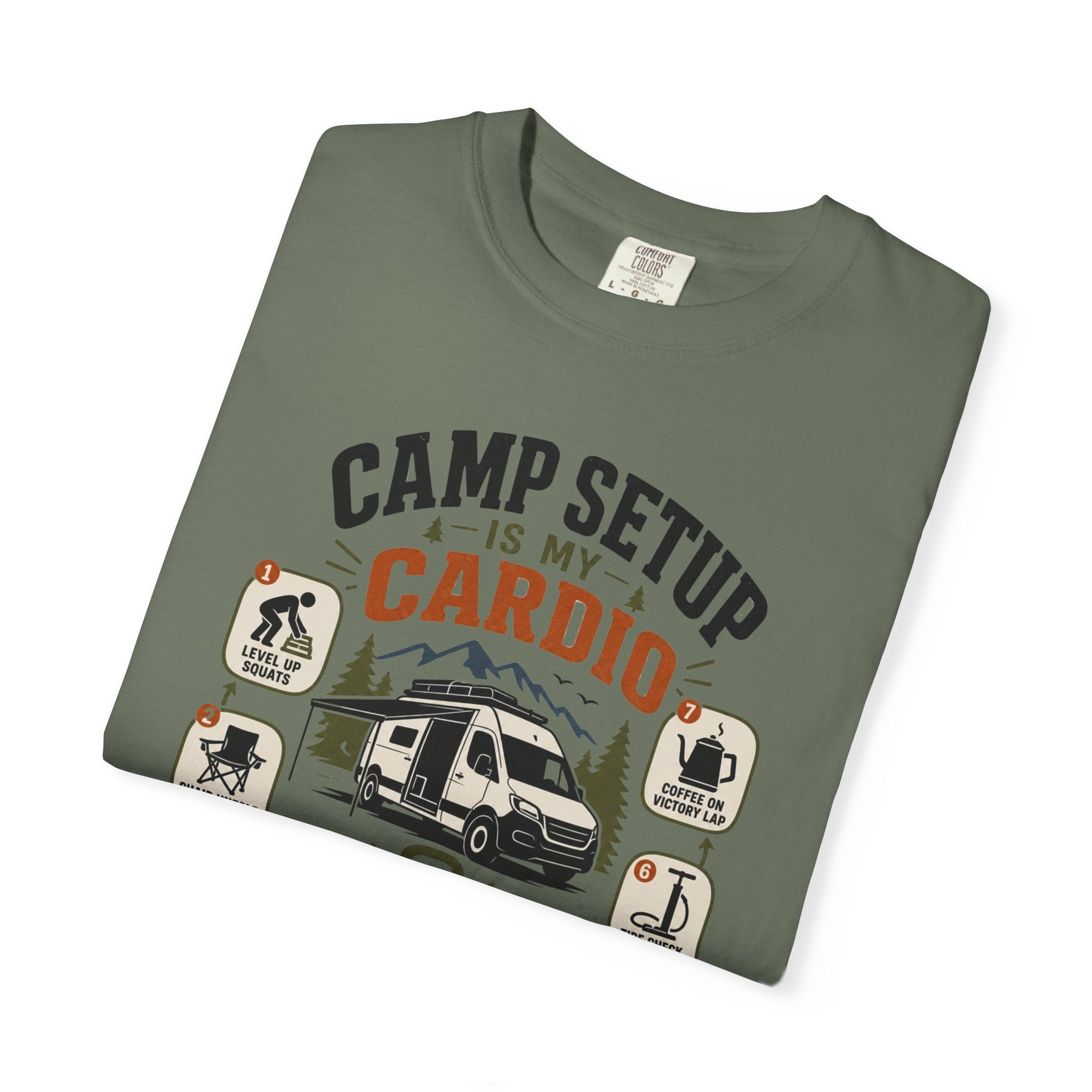 Camp Setup Is My Cardio - T-Shirt