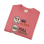 No Alarm Full Charge Open Road - T-Shirt