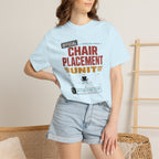Official Chair Placement Unit - T-Shirt