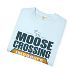 Moose Crossing Improves My Attitude - T-Shirt