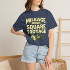 Mileage Over Square Footage - T-Shirt