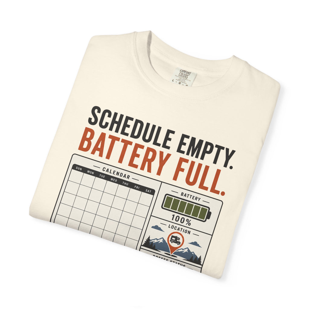 Schedule Empty Battery Full - T-Shirt