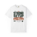 Strong Setup Soft Sunrise - T-Shirt