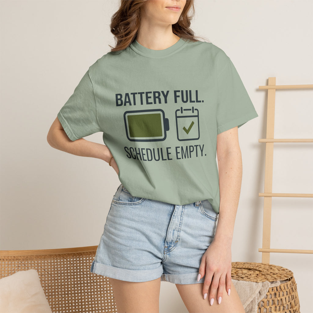 Battery Full Schedule Empty - T-Shirt