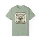 My Retirement Plan Has Wheels - T-Shirt