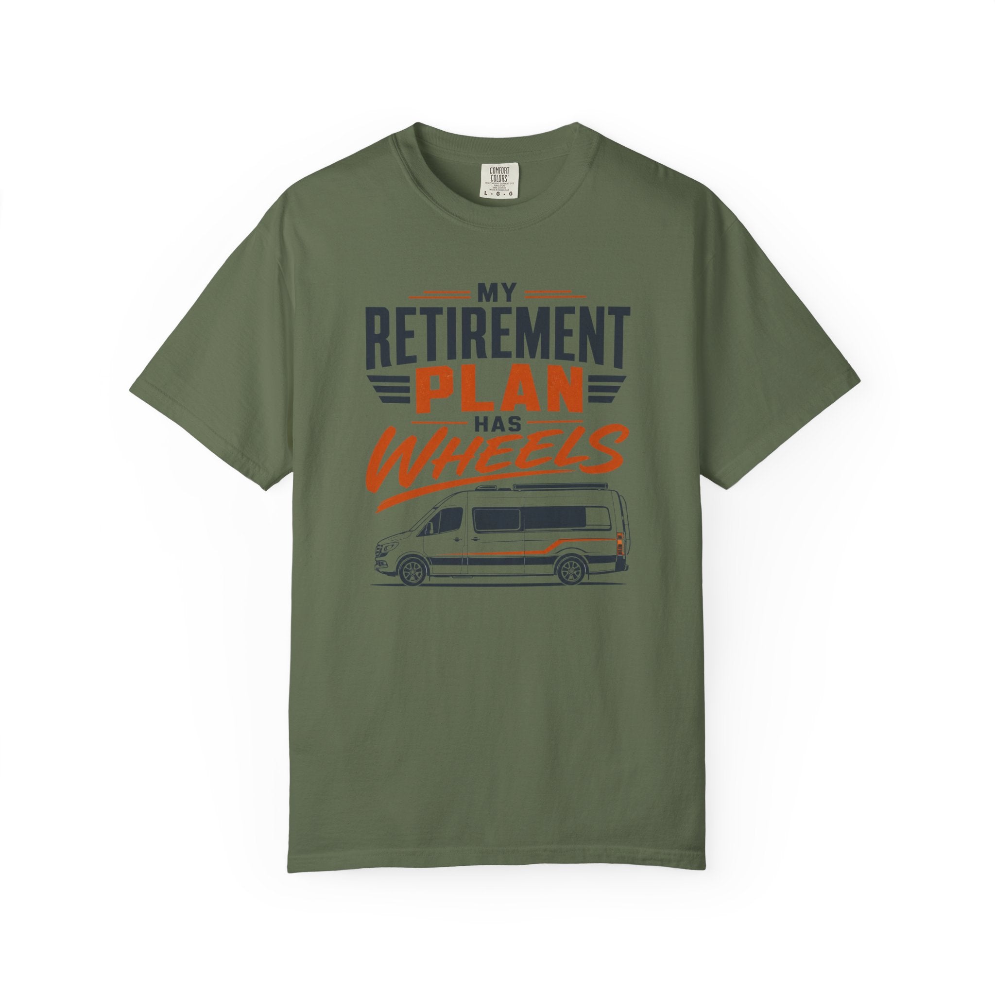 My Retirement Plan Has Wheels - T-Shirt