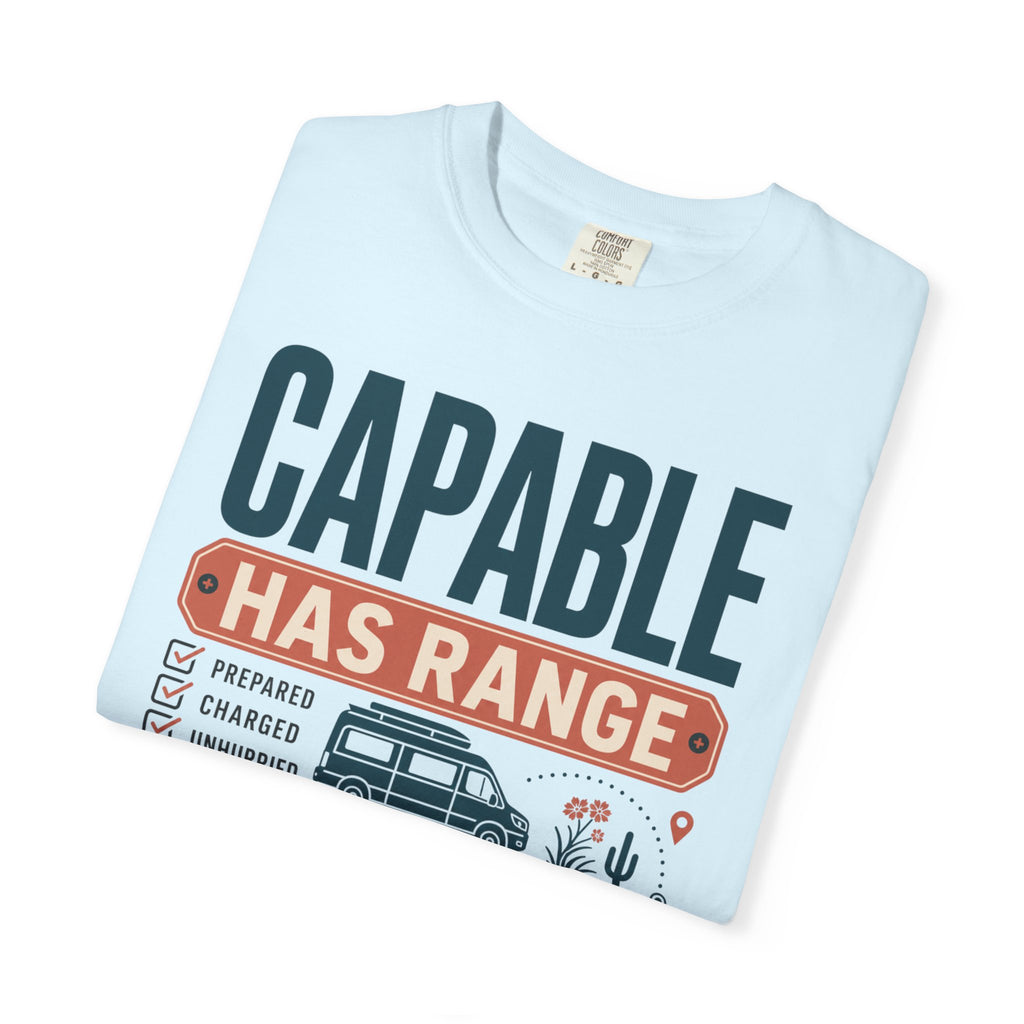 Capable Has Range - T-Shirt