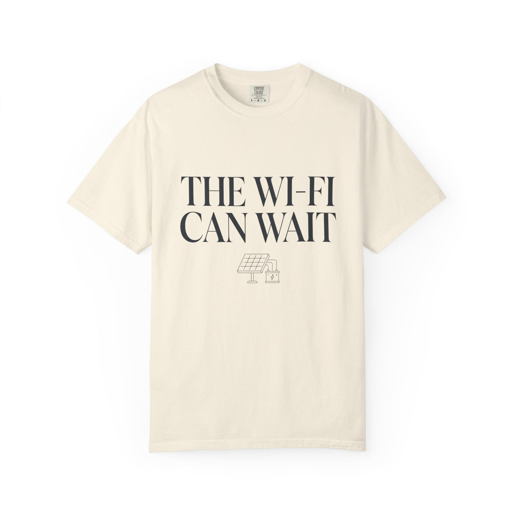The Wifi Can Wait - T-Shirt
