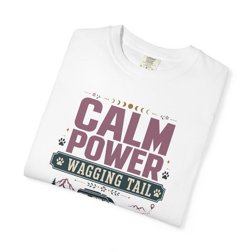 Calm Power Wagging Tail - T-Shirt