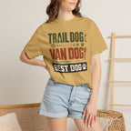 Trail Dog Van Dog Best Dog - T-Shirt