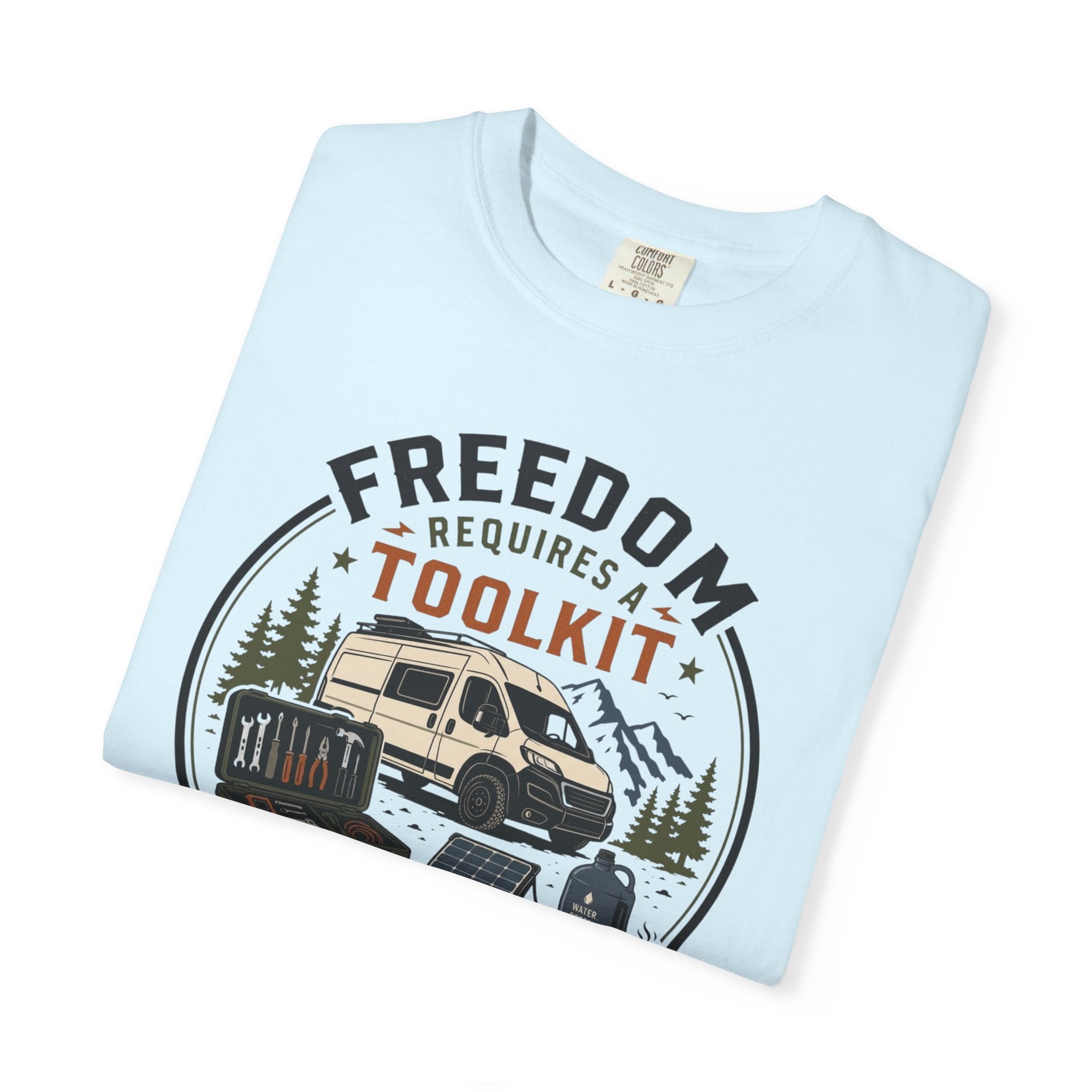 Freedom Requires A Toolkit - T-Shirt