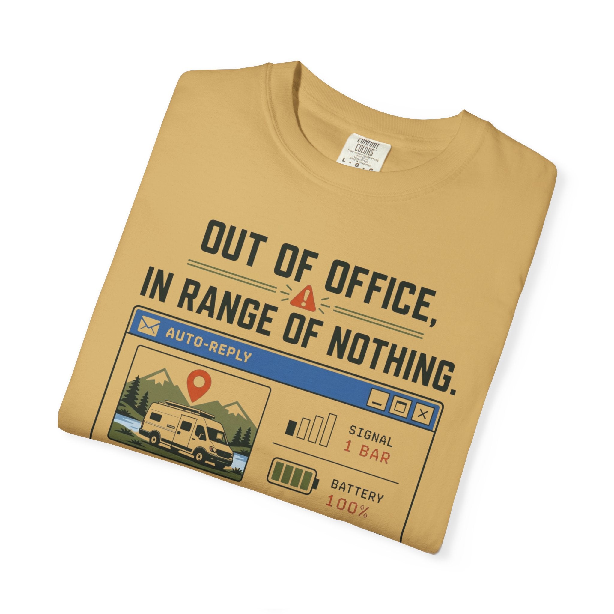 Out Of Office In Range Of Nothing - T-Shirt