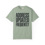 Address Updated Frequently - T-Shirt