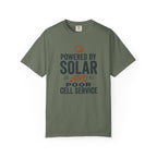Powered By Solar And Poor Cell Service - T-Shirt