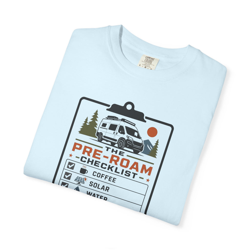 The Pre Roam Checklist - T-Shirt