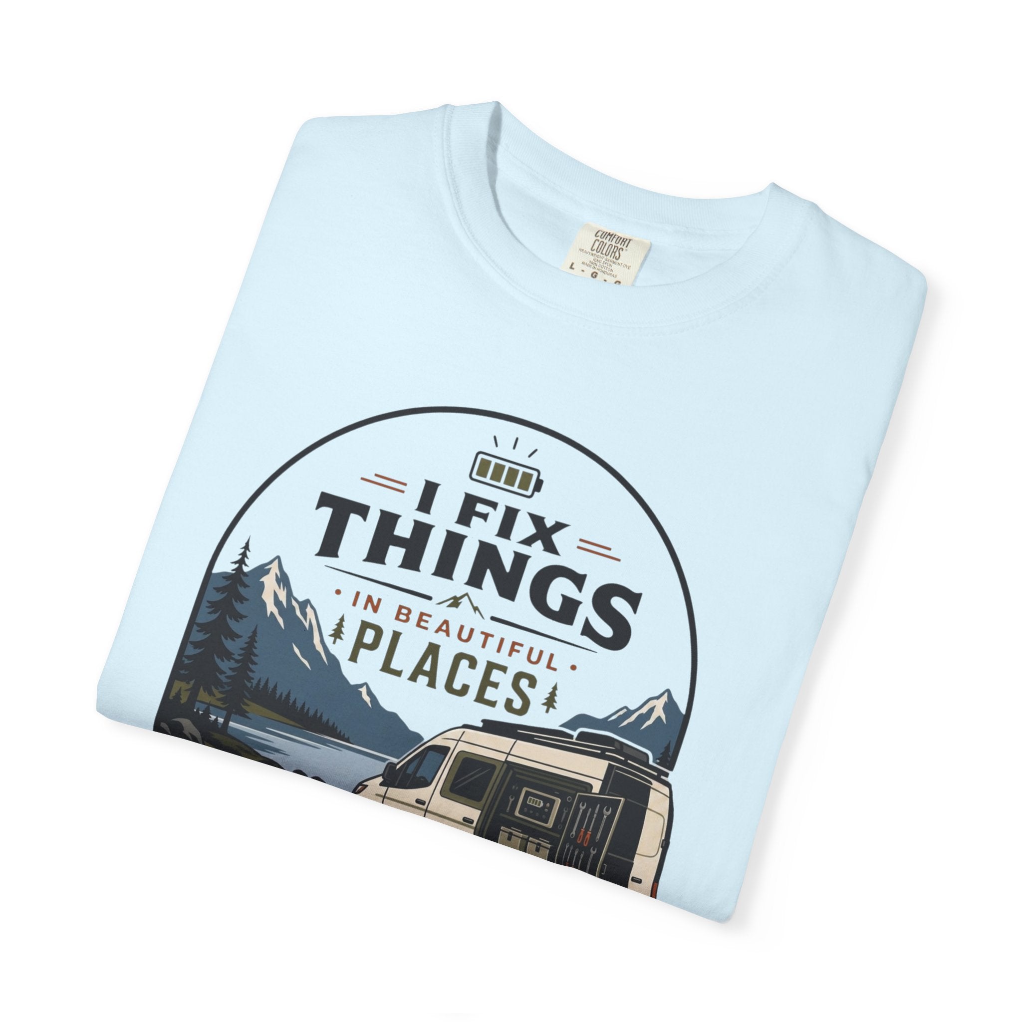 I Fix Things In Beautiful Places - T-Shirt