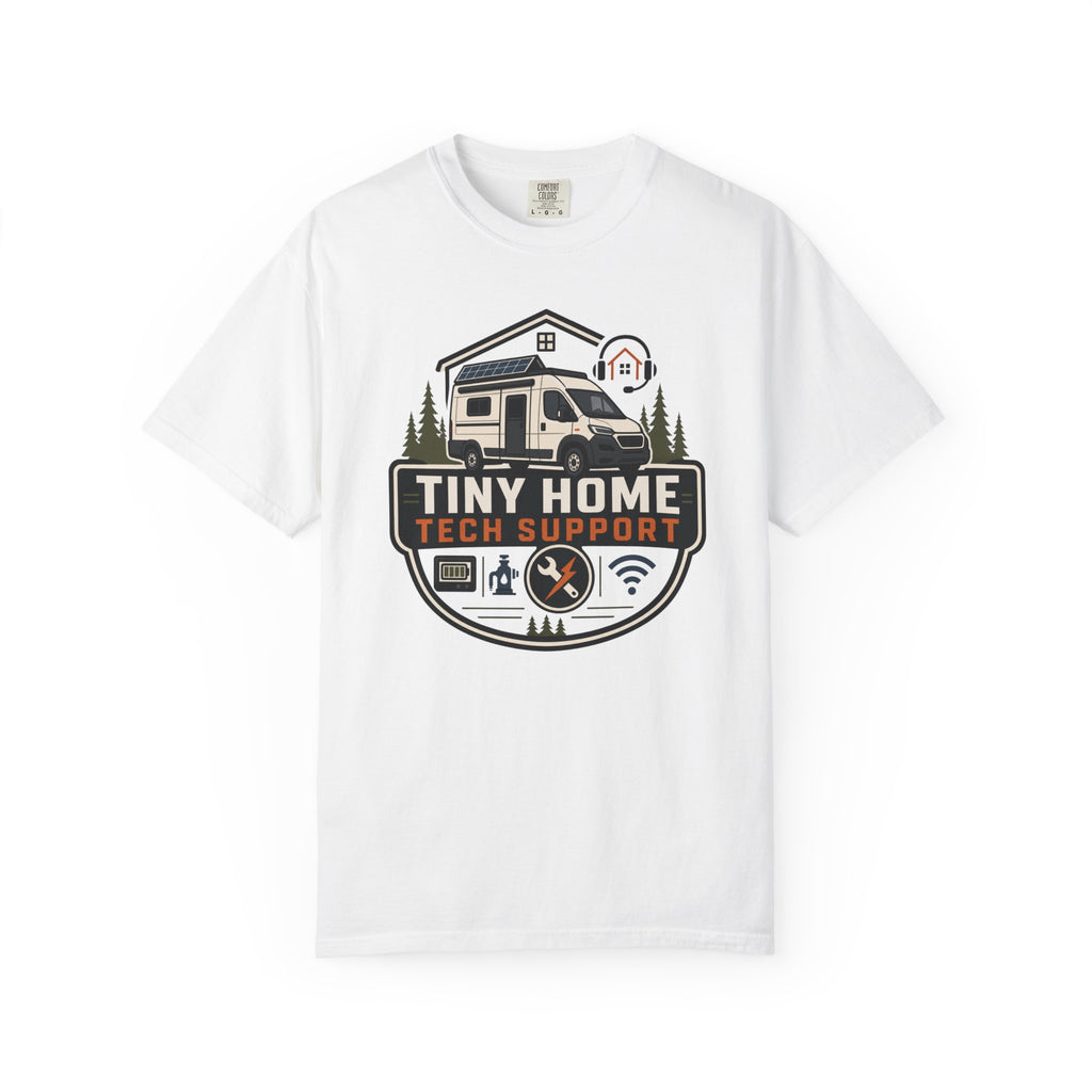 Tiny Home Tech Support - T-Shirt
