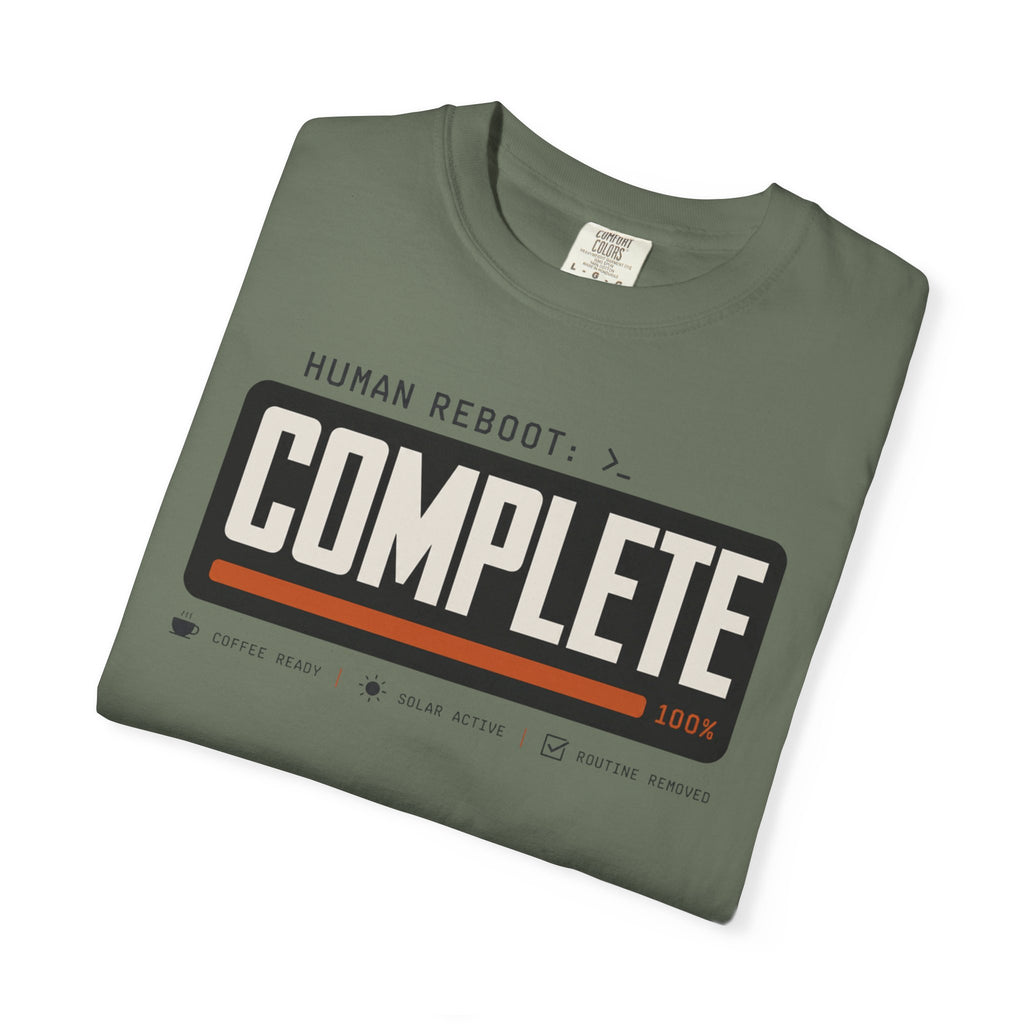 Human Reboot Complete - T-Shirt