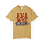 Road Owned Peace Protected - T-Shirt