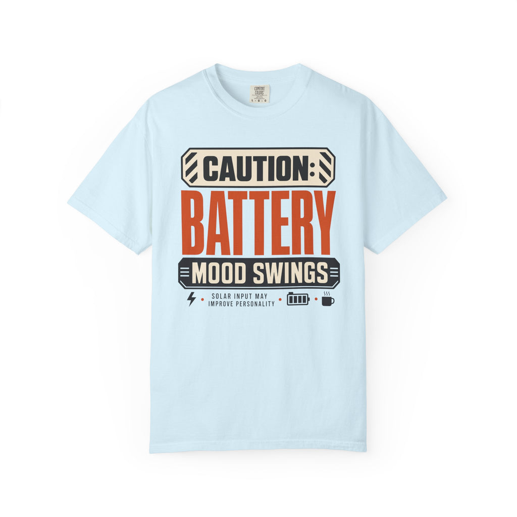Caution Battery Mood Swings - T-Shirt