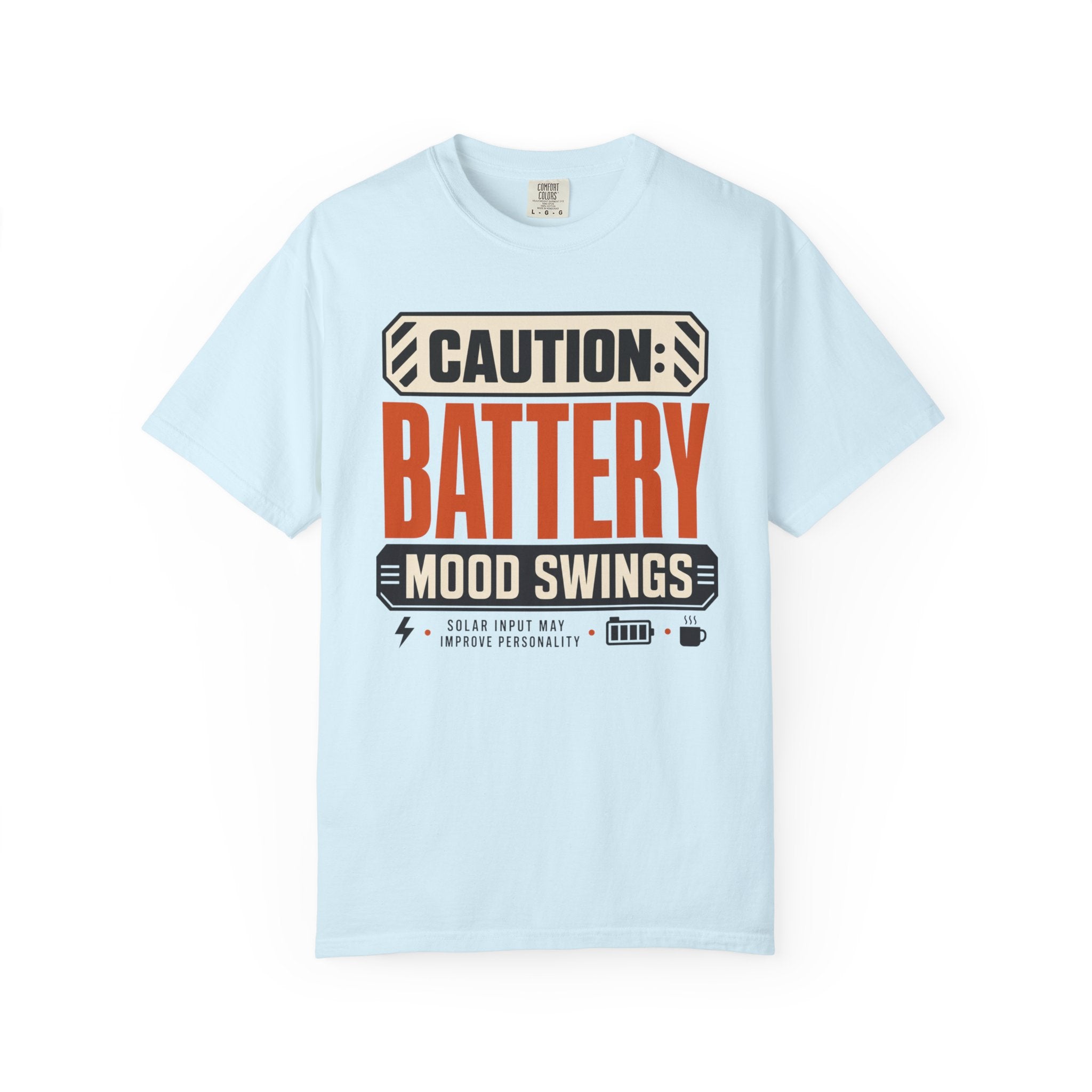 Caution Battery Mood Swings - T-Shirt