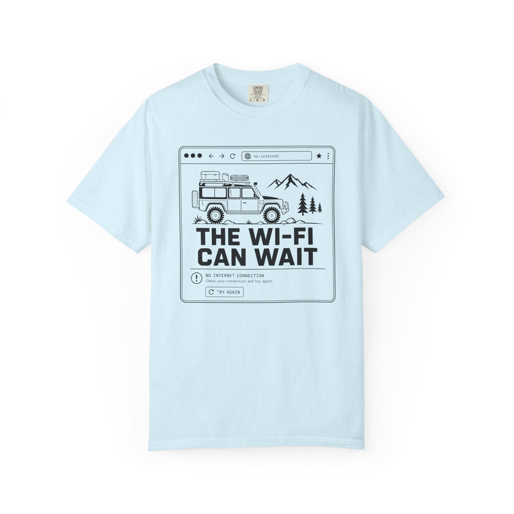 The Wifi Can Wait - T-Shirt