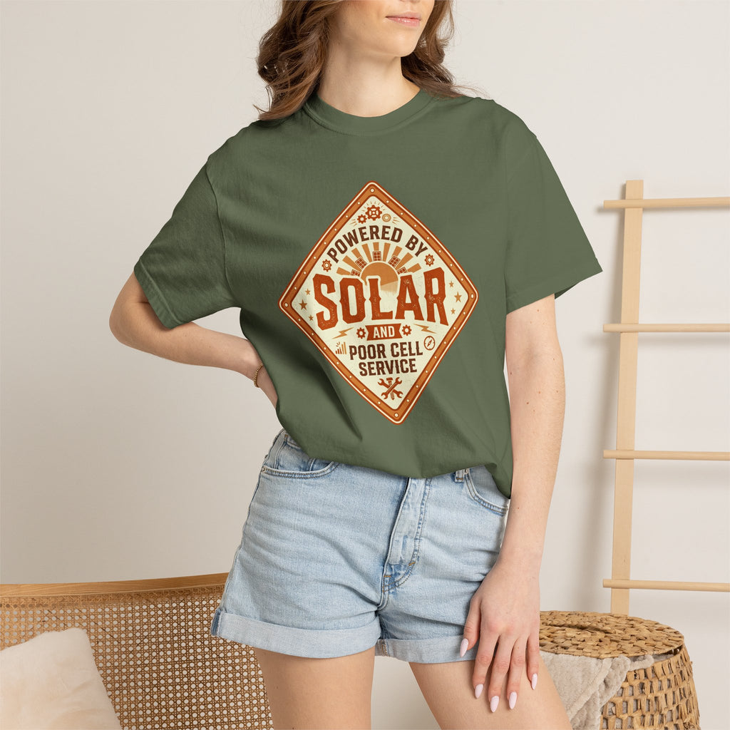 Powered By Solar And Poor Cell Service - T-Shirt