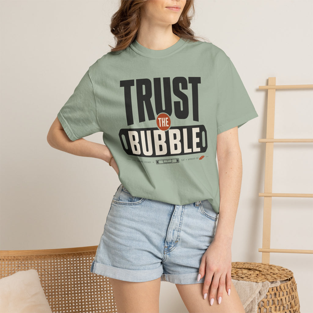Trust The Bubble - T-Shirt