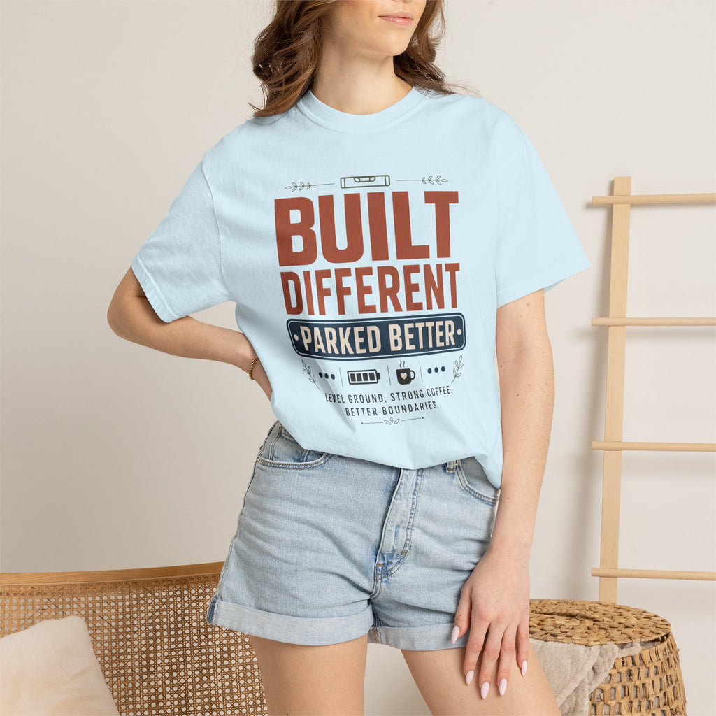 Built Different Parked Better - T-Shirt