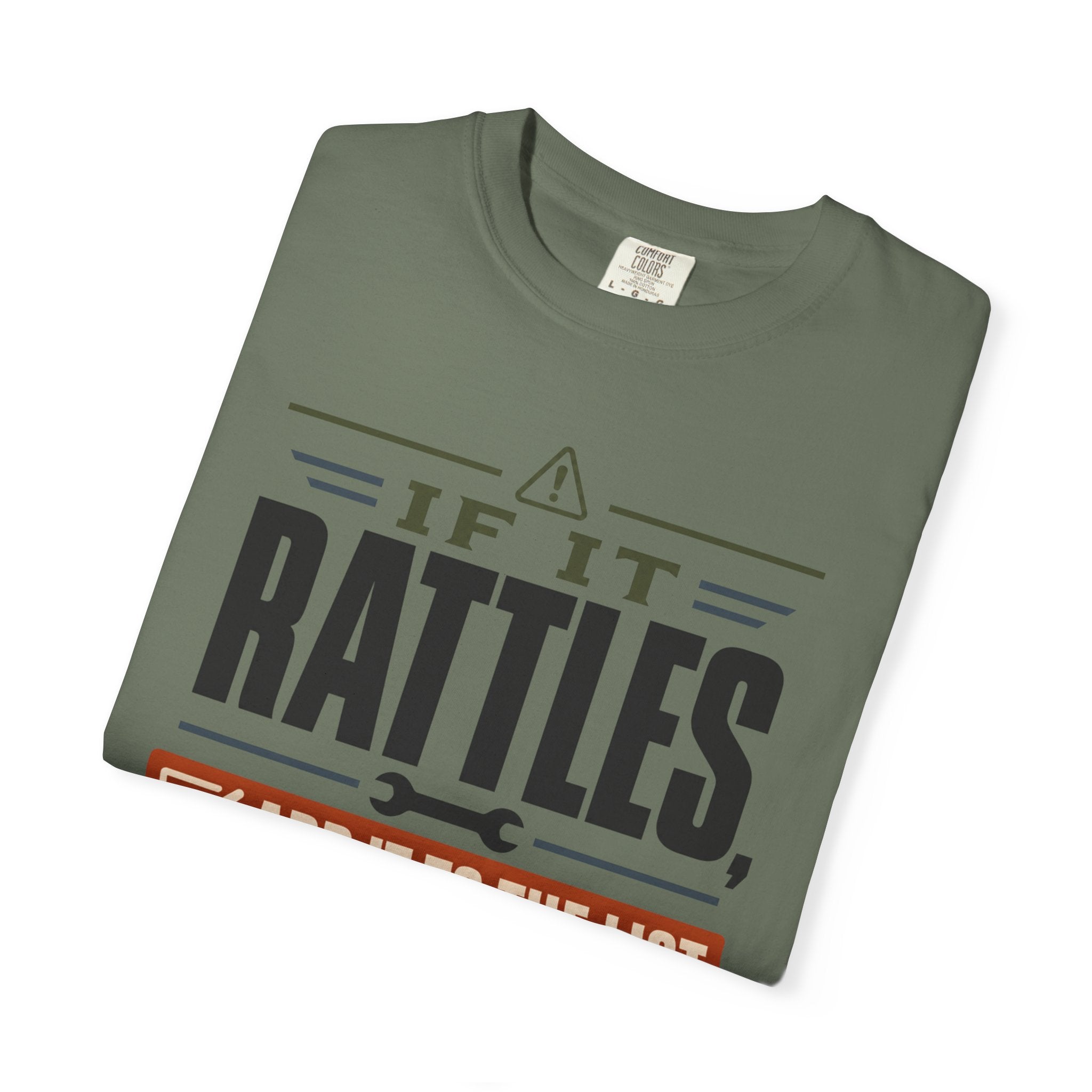 If It Rattles Add It To The List - T-Shirt