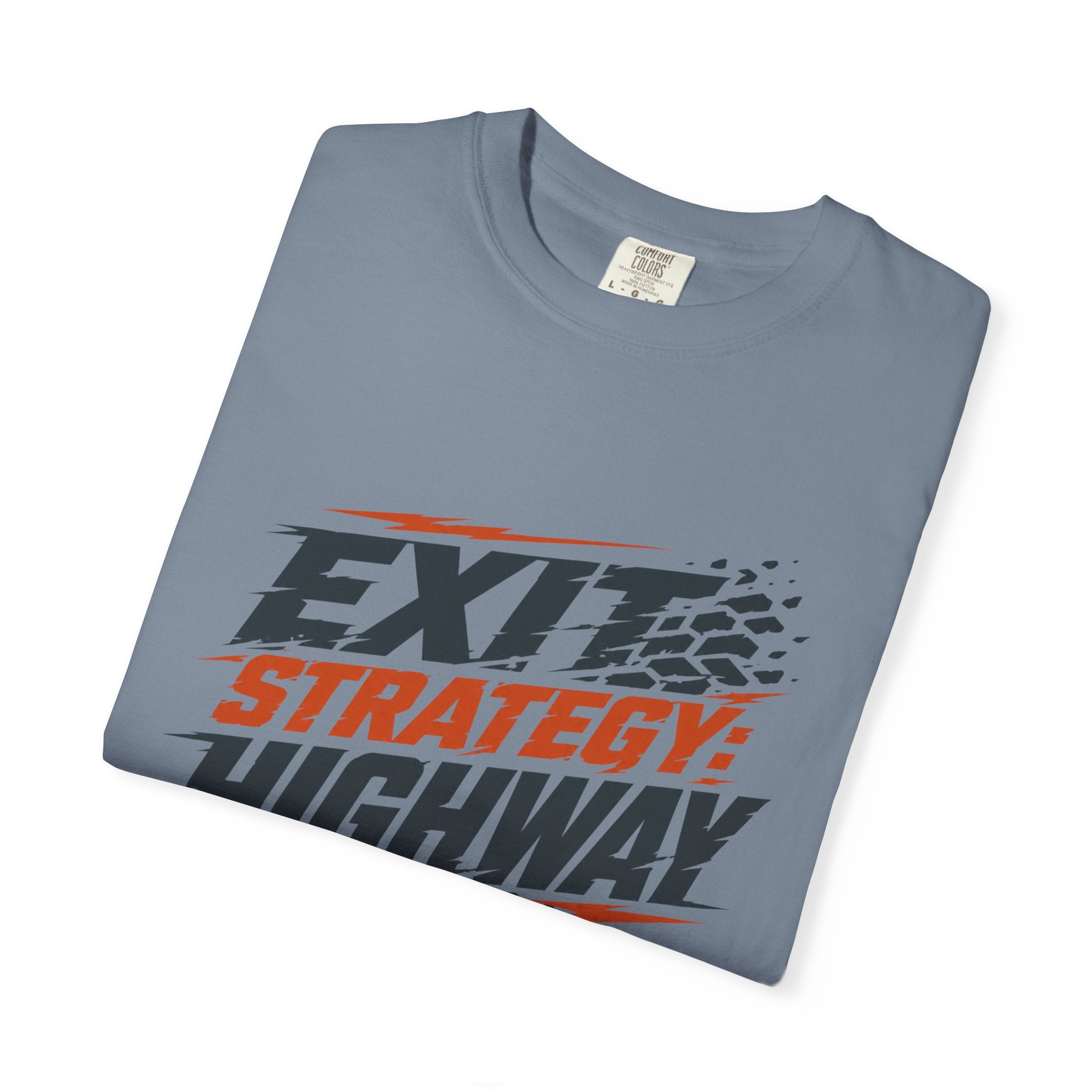 Exit Strategy Highway - T-Shirt