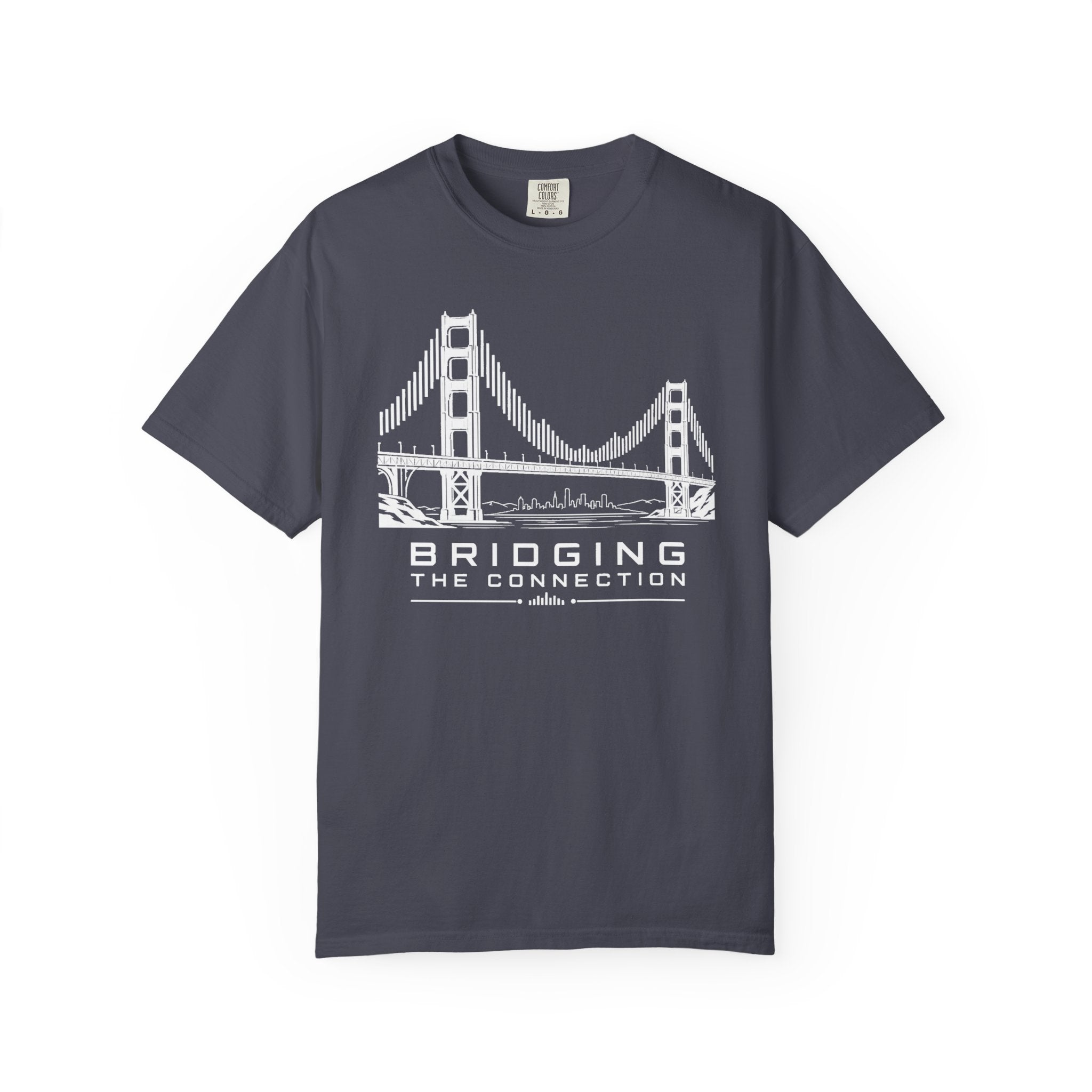 Bridging The Connection - T-Shirt