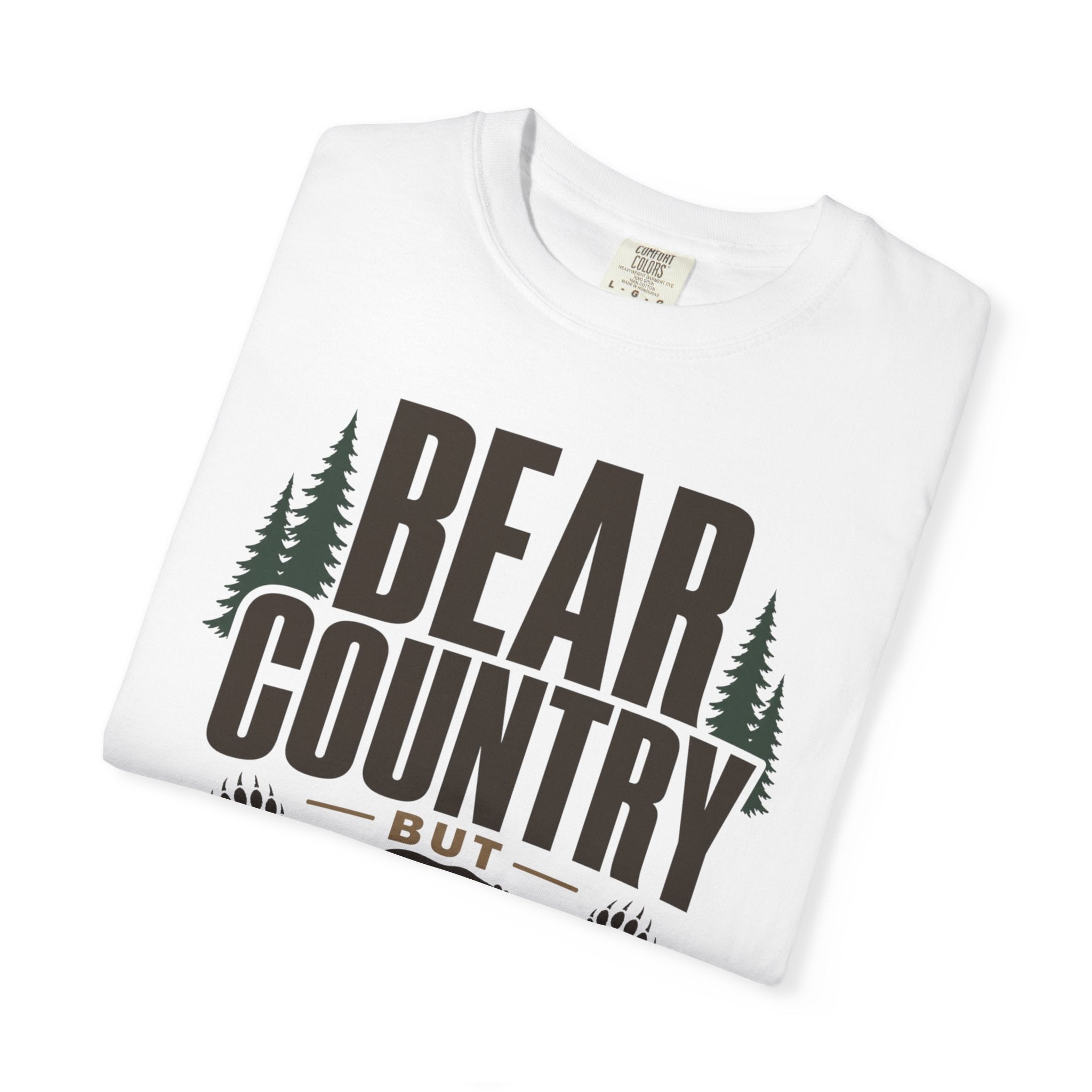 Bear Country But Make It Cozy - T-Shirt