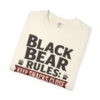 Black Bear Rules Keep Snacks Close People Farther - T-Shirt