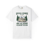No Alarm Clock Club - T-Shirt