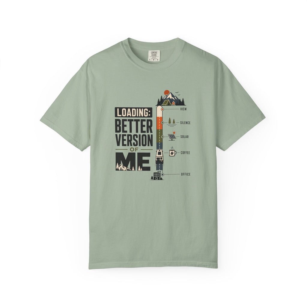 Loading Better Version Of Me - T-Shirt