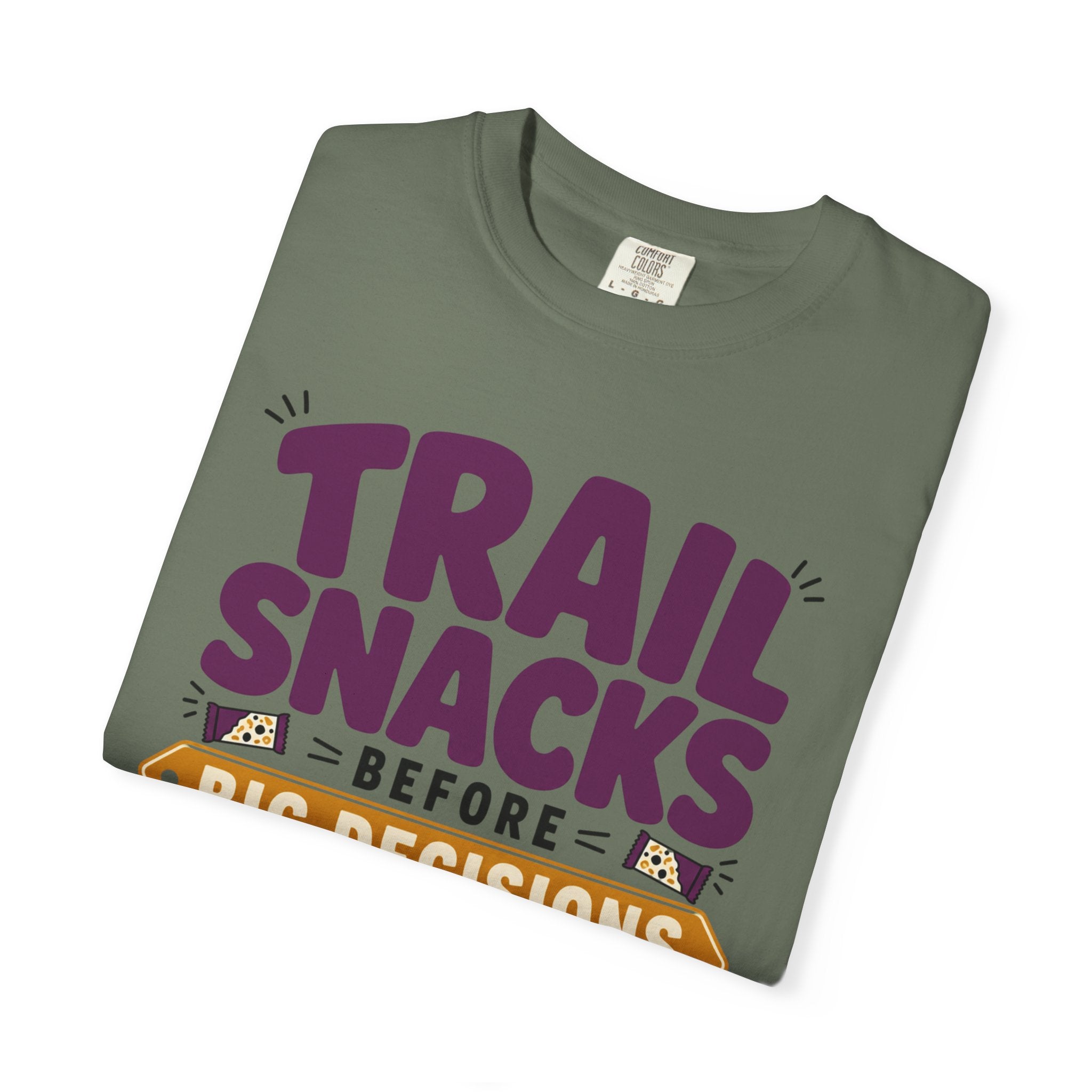 Trail Snacks Before Big Decisions - T-Shirt