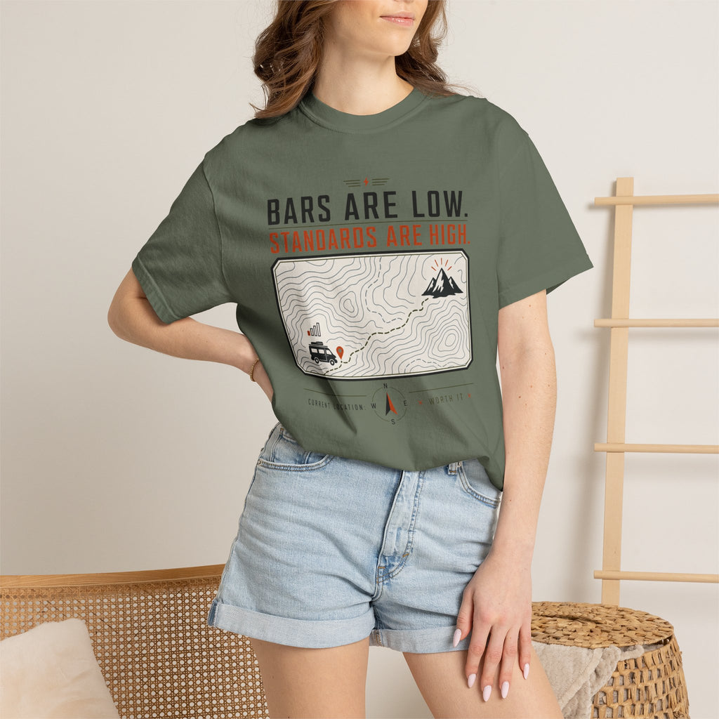 Bars Are Low Standards Are High - T-Shirt