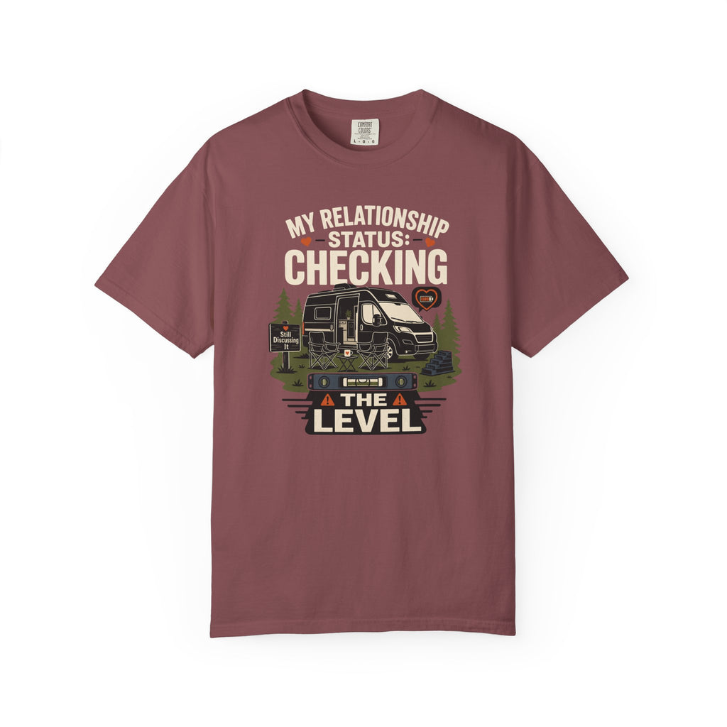 My Relationship Status Checking The Level - T-Shirt