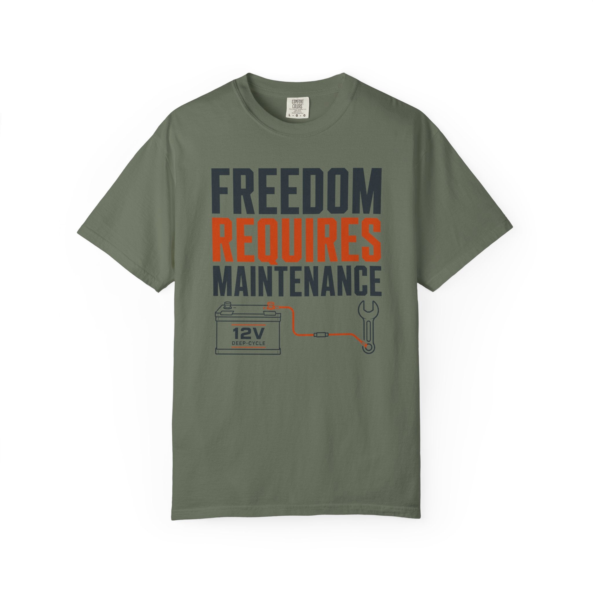 Freedom Requires Maintenance - T-Shirt