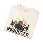 Rebooted Somewhere Better - T-Shirt