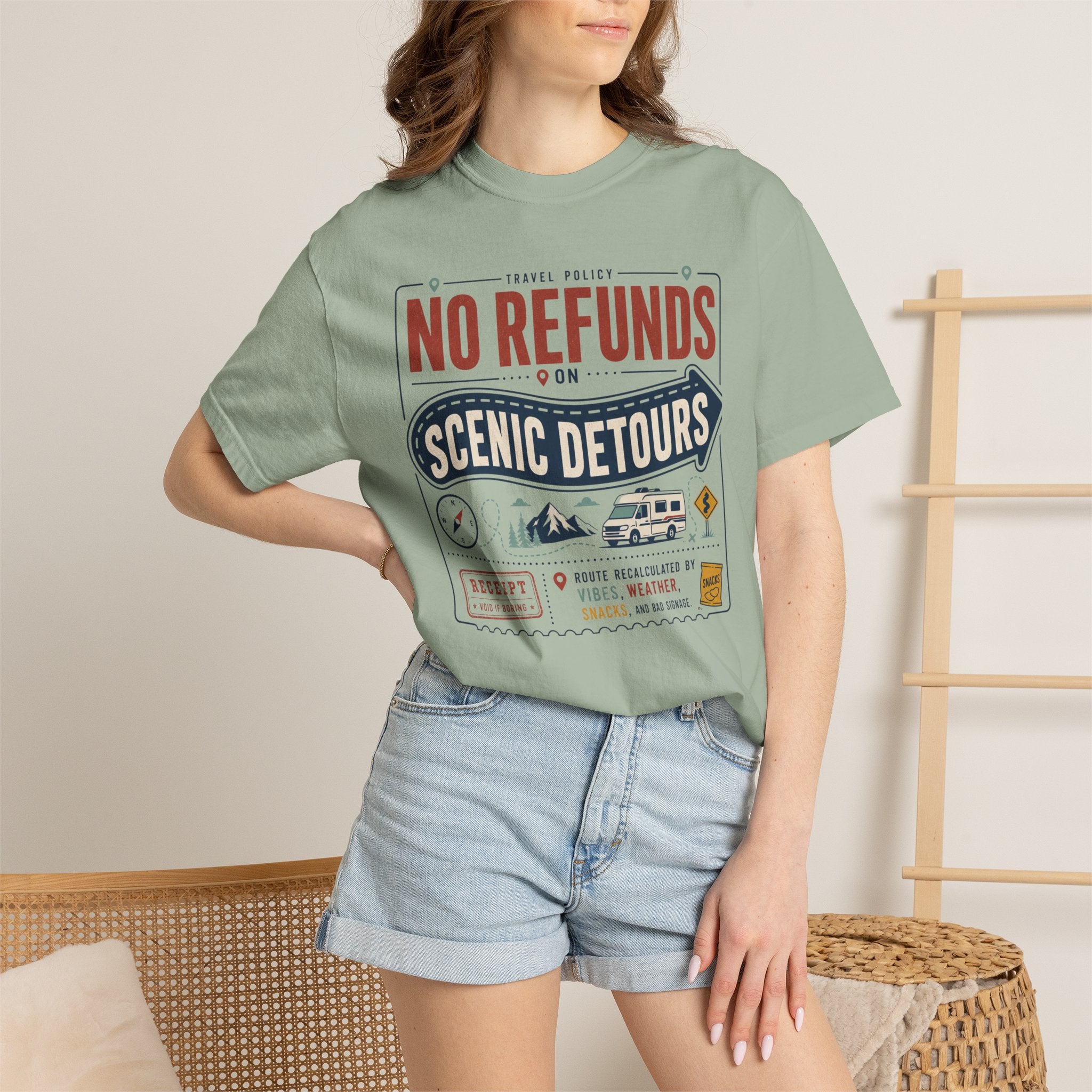 No Refunds On Scenic Detours - T-Shirt
