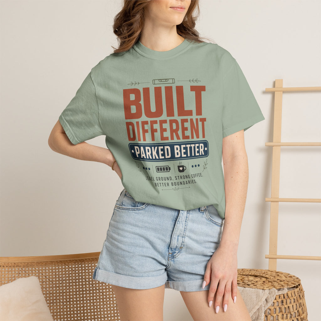 Built Different Parked Better - T-Shirt