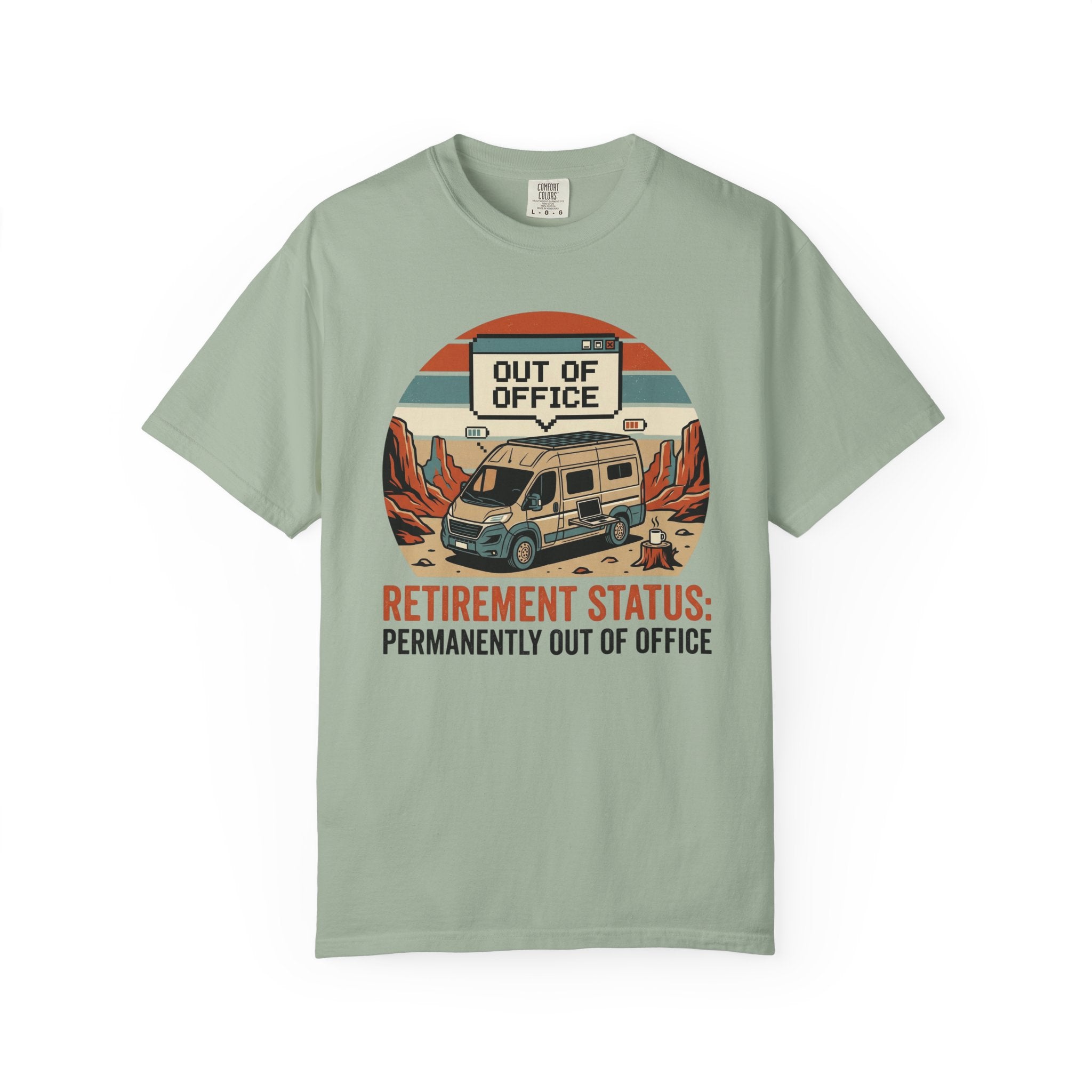Retirement Status Permanently Out Of Office - T-Shirt