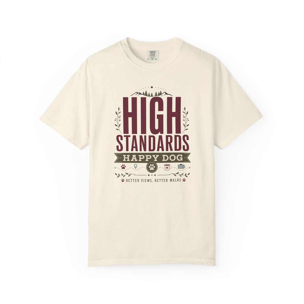 High Standards Happy Dog - T-Shirt