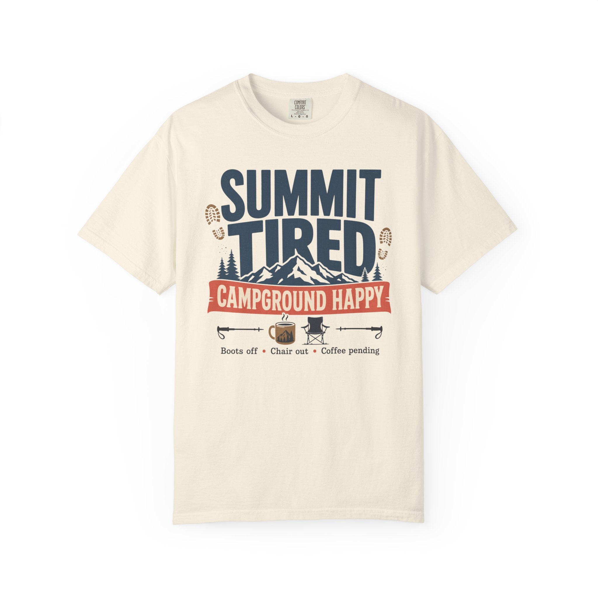Summit Tired Campground Happy - T-Shirt