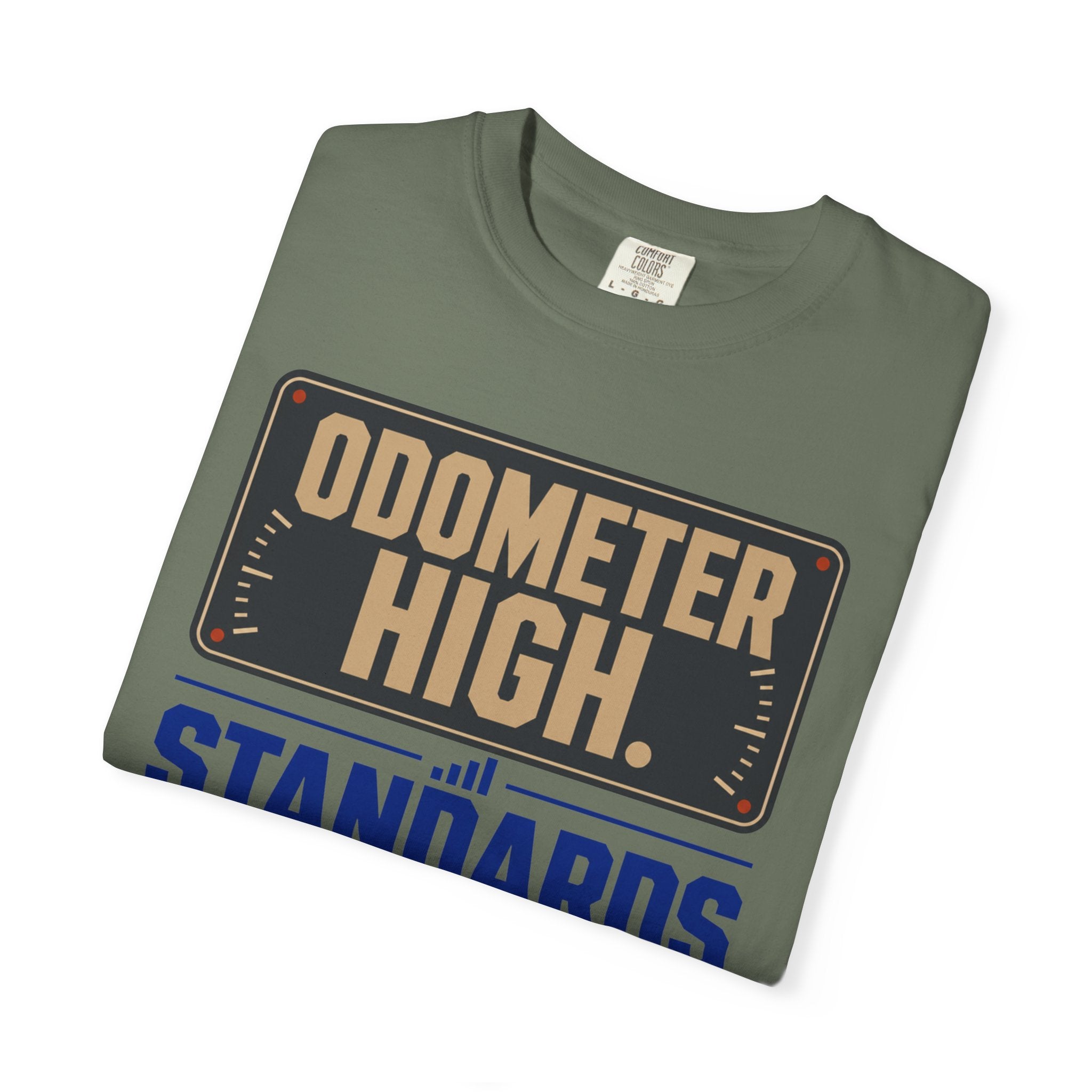 Odometer High Standards Higher - T-Shirt