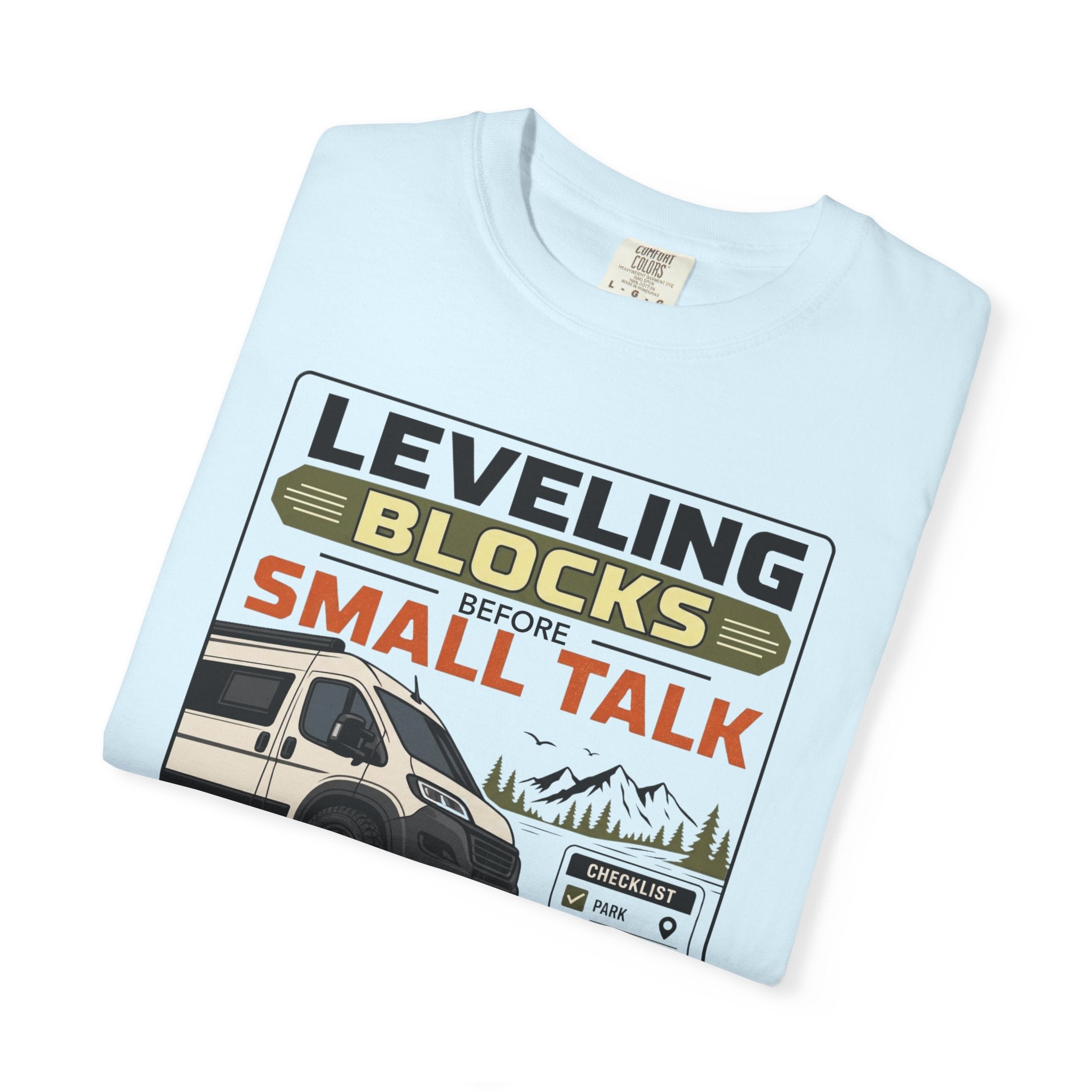 Leveling Blocks Before Small Talk - T-Shirt